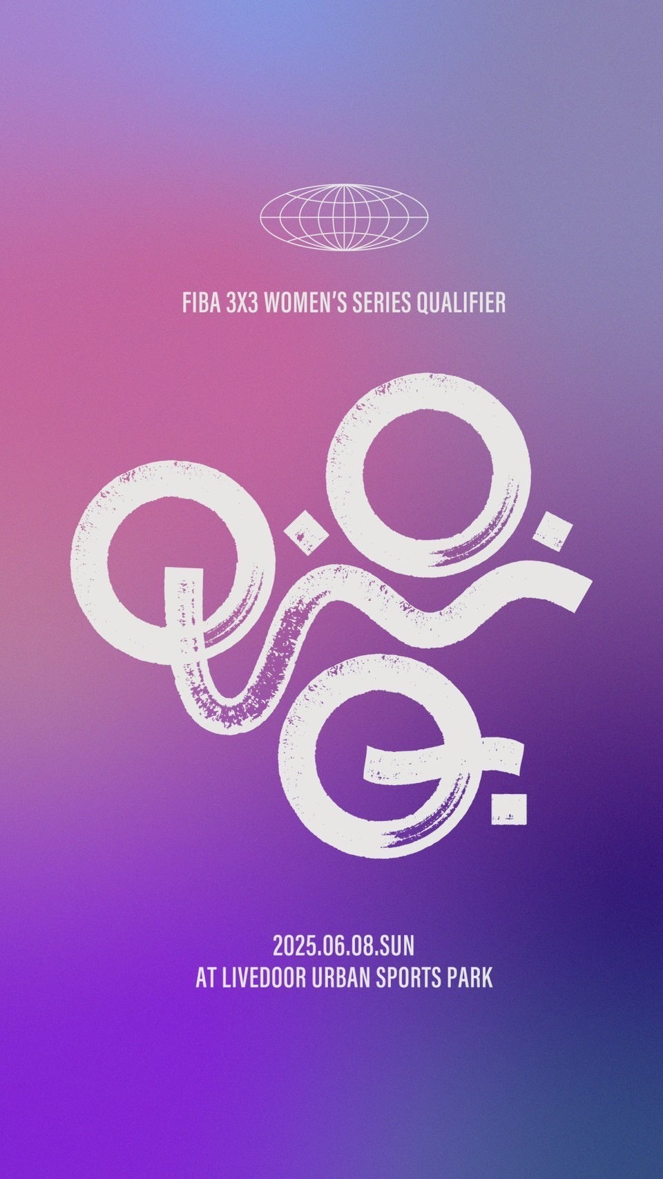FIBA 3×3 WOMEN'S SERIS QUALIFIER QUEEN OF QUEENS 3×3チケット