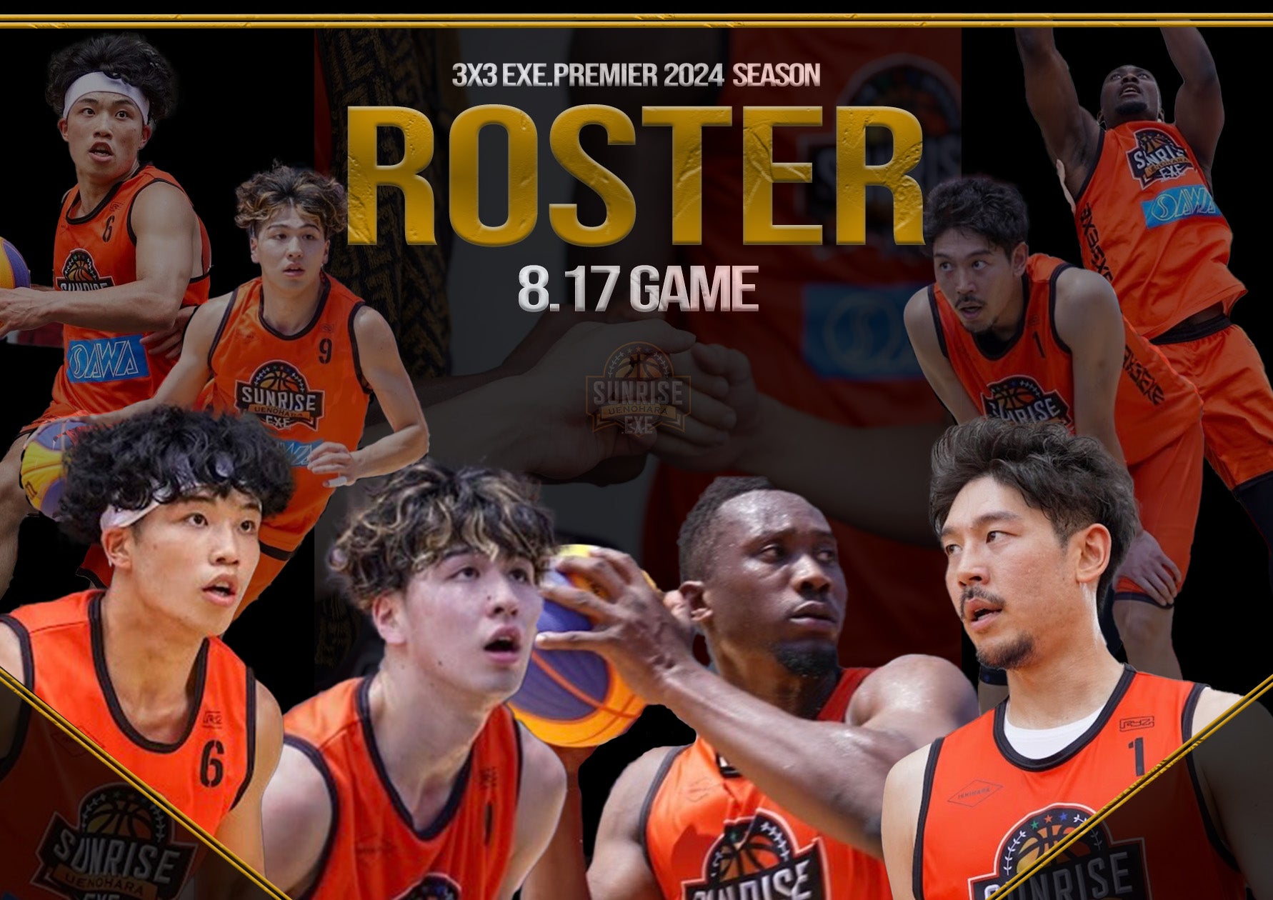 【3x3.EXE PREMIER 2024 SEASON】ROUND7 8.17GAME ROSTER – UENOHARA SUNRISE